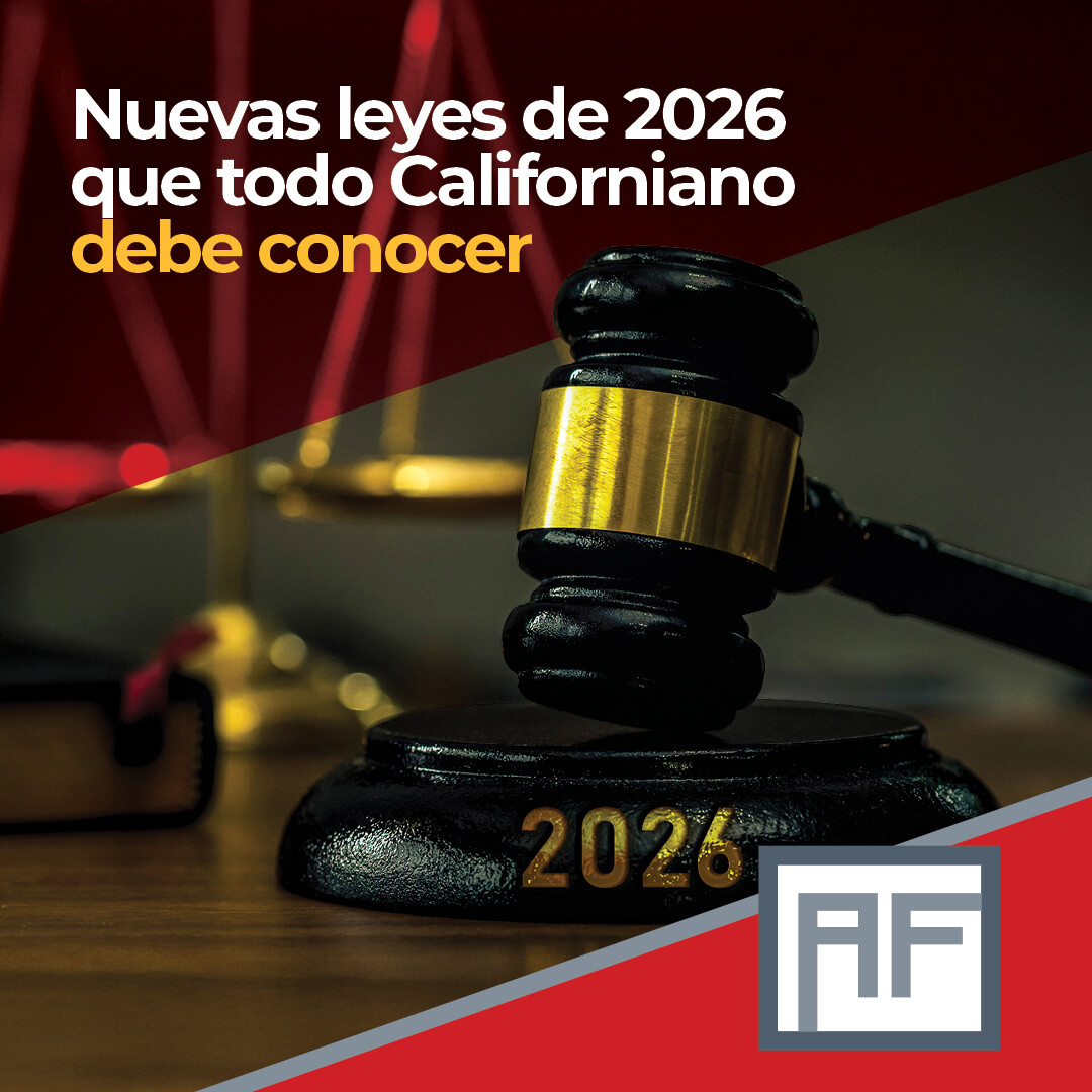 New Laws in California in 2026 | Abogados Fuertes